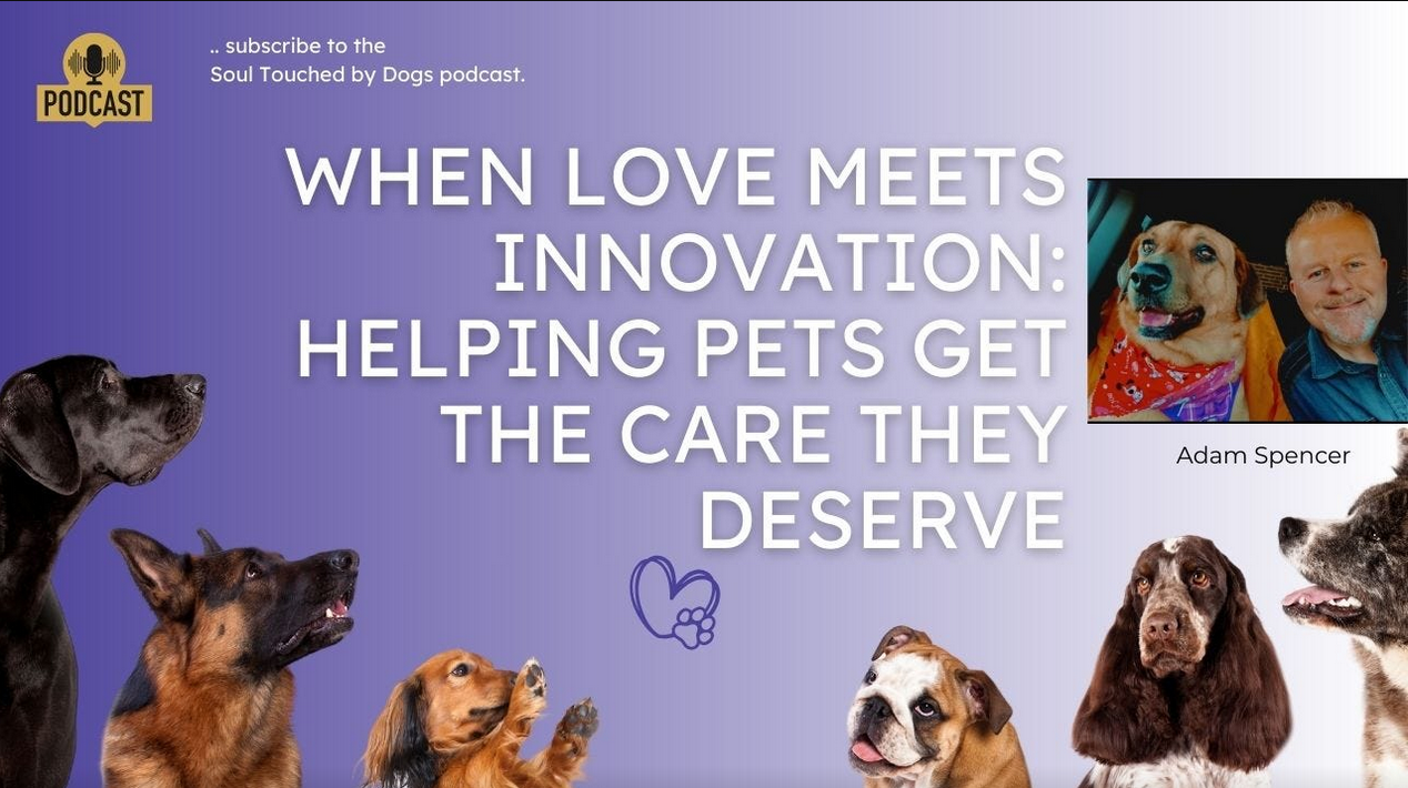 Adam Spencer, FURLANTHROPY CEO featured on "Soul Touched By Dogs" Podcast